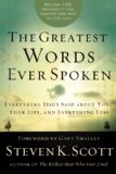 Greatest Words Ever Spoken Everything Jesus Said about You, Your Life, and Everything Else 2008 9781400074624 Front Cover