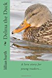 Delma the Duck 2011 9781463598624 Front Cover