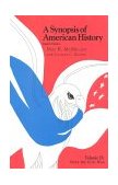 Synopsis of American History Since the Civil War 8th 9781566631624 Front Cover
