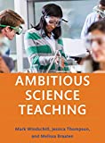 Ambitious Science Teaching  9781682531624 Front Cover