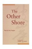 Other Shore Plays  9789622018624 Front Cover