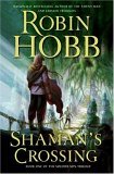 Shaman's Crossing Book One of the Soldier Son Trilogy  9780060757625 Front Cover