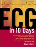 ECG in Ten Days: Second Edition 