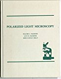 Polarized Light Microscopy 8th 9780250402625 Front Cover