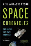 Space Chronicles Facing the Ultimate Frontier cover art