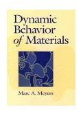 Dynamic Behavior of Materials  9780471582625 Front Cover
