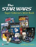 Star Wars Super Collector&#39;s Wish Book 