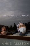 Precarious Japan 2013 9780822355625 Front Cover