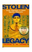 Stolen Legacy Greek Philosophy Is Stolen Egyptian Philosophy cover art