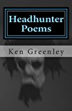 Headhunter Poems 2013 9780963232625 Front Cover
