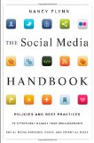 Social Media Handbook Policies and Best Practices to Effectively Manage Your Organization's Social Media Presence, Posts, and Potential Risks cover art