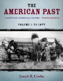 The American Past: A Survey of American History, to 1877