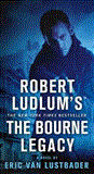 Bourne Legacy 2012 9781250021625 Front Cover