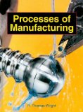 Processes of Manufacturing  cover art