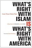 What's Right with Islam A New Vision for Muslims and the West cover art