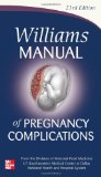 Williams Manual of Pregnancy Complications  cover art