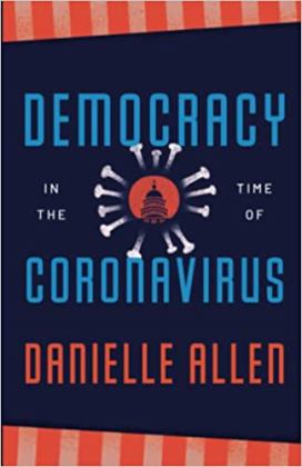 Democracy in the Time of Coronavirus:  9780226815626 Front Cover