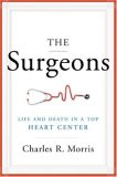 Surgeons Life and Death in a Top Heart Center  9780393065626 Front Cover