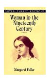 Woman in the Nineteenth Century  cover art