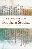Keywords for Southern Studies  9780820349626 Front Cover