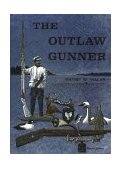 Outlaw Gunner  9780870331626 Front Cover