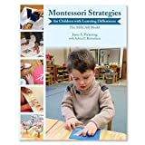 Montessori Strategies for Children with Learning Differences  9780939195626 Front Cover
