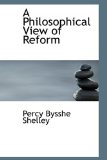 Philosophical View of Reform 2009 9781110702626 Front Cover