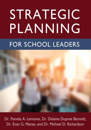Strategic Planning for School Leaders  9781516533626 Front Cover