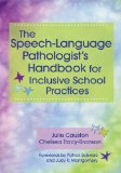 Speech-Language Pathologist's Handbook for Inclusive School Practices  cover art