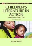 Children's Literature in Action A Librarian's Guide, 2nd Edition cover art
