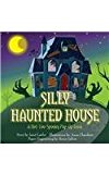 Silly Haunted House A Not-Too-Spooky Pop-Up Book  9781623482626 Front Cover