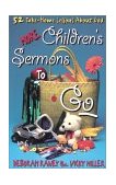 More Children's Sermons to Go 52 Take-Home Lessons about God 2001 9780687099627 Front Cover