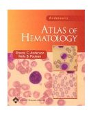 Atlas of Hematology  9780781726627 Front Cover