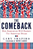 Comeback How Innovation Will Restore the American Dream 2011 9780825305627 Front Cover