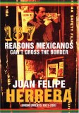 187 Reasons Mexicanos Can't Cross the Border Undocuments 1971-2007 cover art