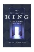 Returning King A Guide to the Book of Revelation