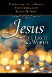 Jesus, Light of the World 2009 9781404187627 Front Cover