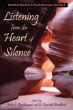 Listening from the Heart of Silence Nondual Wisdom and Psychotherapy cover art