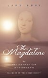 O Manuscript The Seer - The Magdalene - The Grail 2013 9781780285627 Front Cover