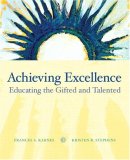 Achieving Excellence Educating the Gifted and Talented cover art