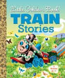 Little Golden Book Train Stories  9780385378628 Front Cover