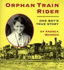 Orphan Train Rider One Boy's True Story cover art
