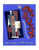 Pablo Picasso: Breaking All the Rules Breaking All the Rules 2002 9780448428628 Front Cover