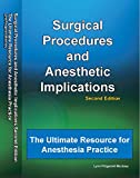 Surgical Procedures and Anesthetic Implications 2nd Edition 2nd 9780692166628 Front Cover
