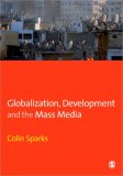Globalization, Development and the Mass Media 