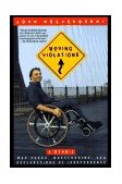 Moving Violations War Zones, Wheelchairs, and Declarations of Independence cover art