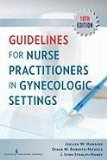 Guidelines for Nurse Practitioners in Gynecologic Settings 10th 9780826129628 Front Cover