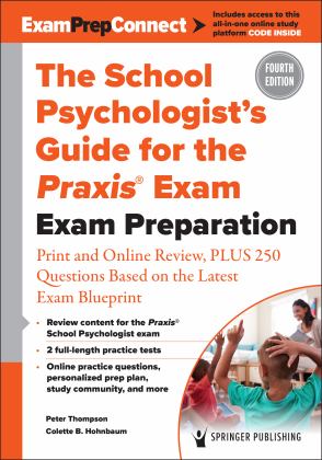 School Psychologist's Guide for the Praxis Exam:  9780826174628 Front Cover