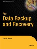 Pro Data Backup and Recovery 2011 9781430226628 Front Cover