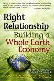 Right Relationship Building a Whole Earth Economy cover art